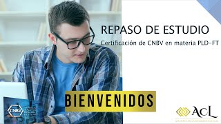 Repaso de Estudio Certificación de CNBV en materia PLDFT  Parte 23 [upl. by Hehre643]