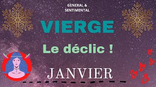 VIERGE JANVIER 2023⭐️GENERAL❤️SENTIMENTAL quotLe déclic quotviergejanvier [upl. by Annay]