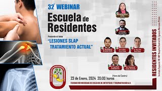 32o Webinar Escuela de Residentes Lesiones SLAP Tratamiento actual [upl. by Madonna]