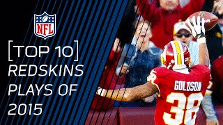 Top 10 Redskins Plays of 2015  TopTenTuesdays  NFL [upl. by Stacia]