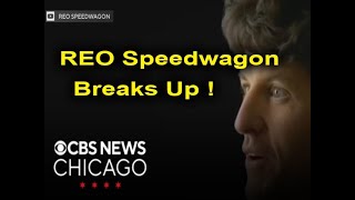 REO Speedwagon Breaks Up After Decades [upl. by Beaumont251]