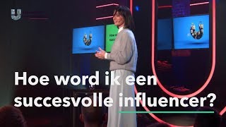 Hoe word ik een succesvolle influencer [upl. by Fedirko]