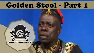 Golden Stool  Part One  Anansekrom TV [upl. by Mechelle]