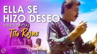 Ella Se Hizo DESEO 😏  Tito Rojas Video Oficial [upl. by Oiratnom]