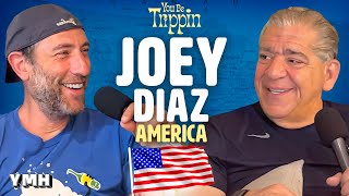 America w Joey Diaz  You Be Trippin with Ari Shaffir [upl. by Dalila]