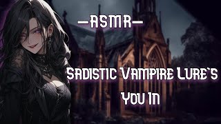 ASMR RolePlay Sadistic Romanian Vampire Lures You In F4M [upl. by Thor]