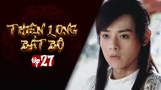 THIÊN LONG BÁT BỘ  Tập 27 Lồng Tiếng  Phim Kim Dung Kiếm Hiệp Hay  Kiều Phong Đoàn Dự Hư Trúc [upl. by Aydin953]