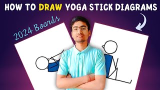 How to Draw Yoga Stick Diagram  Unit 3  Physical Education Class 12  New Syllabus 202324 🔥 [upl. by Enomal219]