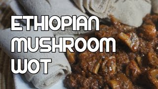 Ethiopian Food Mushroom Wot Recipe  Amharic Vegan [upl. by Akkina]