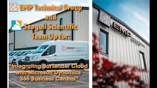 EMP Technical Group integrates BarTender Cloud with Microsoft Dynamics 365 Business Central [upl. by Wolk]