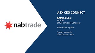 ASX CEO Connect October 2024  Market update [upl. by Ative]