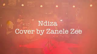 Zahara  Ndiza cover by Zanele Zee [upl. by Calle]