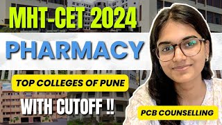 MHTCET 2024  TOP Pharmacy College of Pune at Low Percentile  MHT CET PCB CAP ROUND COUNSELLING [upl. by Lairret]