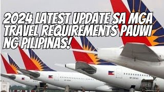 PAGBABAGO SA TRAVEL REQUIREMENTS PAUWI NG PILIPINAS [upl. by Ruzich]