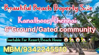 🆔629 ⛱️ 6quotGround ⛱️Beautiful Beach Property SaleChennaiKanathoorSea view PropertyHotelResort ⛵ [upl. by Nilauqcaj]