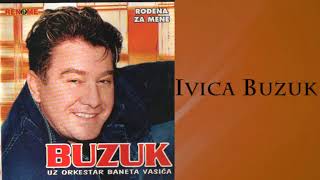 Ivica Buzuk  Ludo srce  Audio 2005 [upl. by Gonsalve]