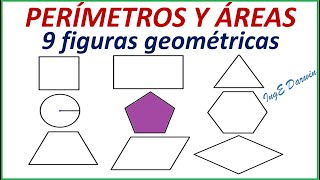 Perímetros y Áreas de 9 figuras geométricas  Ejemplos [upl. by Mayfield]