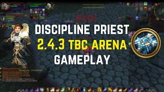 243 TBC Discipline Priest Arena [upl. by Magel]