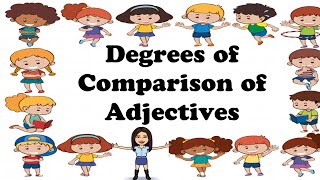 Change of Adjectives into Comparative and Superlative [upl. by Nil238]