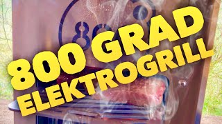 800 Grad ELEKTROGRILL  Kann das funktionieren  Klaus grillt [upl. by Kristopher781]