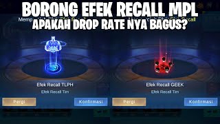 BORONG EFEK RECALL TEAM MPL  APAKAH BISA DAPAT DI BAWAH 200X GACHA MOBILE LEGENDS [upl. by Hamish]