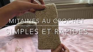 Mitaines faciles et rapides au crochet [upl. by Nosnibor854]