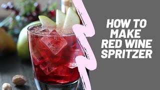 How to make Red Wine Spritzer [upl. by Analaj25]