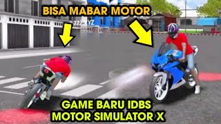 Bisa Turun Jatuh Jumping dan Mabar  Ini dia review Game IDBS Motor Simulator X [upl. by Aneertak]