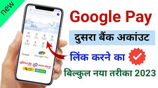 Google Pay me dusra bank account kaise add kare  Google Pay me 2 bank account kaise jode google pay [upl. by Karie4]