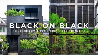 Black on Black  Terrace House Transformation  Malaysias Extraordinary Architecture Tour [upl. by Zat668]