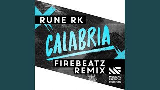 Calabria Firebeatz Remix [upl. by Thain]