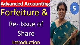 5 Forfeiture amp Re  Issue of Shares  Introduction from Advanced Accounting [upl. by Emmott]