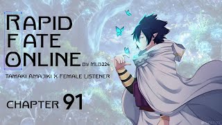 Rapid Fate Online  Tamaki Amajiki x Female Listener Chapter 91  Fanfiction [upl. by Osnofedli]