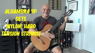 Alhambra 9P CW E8 Changes String Tension and many tips about Classical Guitars and Nylon Strings [upl. by Quick]