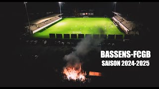 Saison 20242025  BassensFCGB  Huis clos  ULTRAMARINES BORDEAUX 1987 [upl. by Humble]