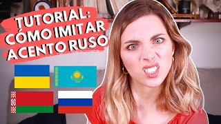 ¿CÓMO IMITAR ACENTO RUSO ESLAVO 🤓Tutorial de Iryna Fedchenko  Ucraniana habla español [upl. by Zakarias]