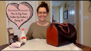 Handbag Facelift  How to Dye Louis Vuitton Epi Leather  Speedy 30 [upl. by Rob]