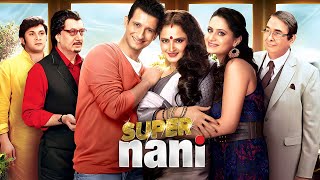 Super Naani  Rekha Sharman Joshi Randhir Kapoor  Latest Hindi Movie  Full Hindi Movie [upl. by Cotter]