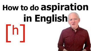 ENGLISH ASPIRATION how to make aspirated and unaspirated sounds [upl. by Yderf]