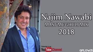 Najim Nawabi  Gulab Asti amp Ay Wada Khilaf LIVE 2018 MAST MUGHULI MIX [upl. by Dorn562]