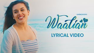 Waalian lyrics with English translation full video [upl. by Paton]