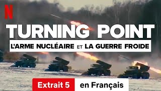 Turning Point  Larme nucléaire et la guerre froide Saison 1 Extrait 5  Netflix [upl. by Itirahc]