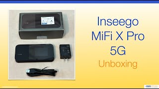 Inseego MiFi X Pro 5G  Unboxing [upl. by Verda]