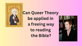 Using Queer Theory for Freeing Readings of Scripture protectingthechild storytime [upl. by Oisor]