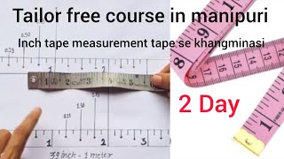 inch tape measurement tape se khangminasi echil enao mayam [upl. by Zacherie440]