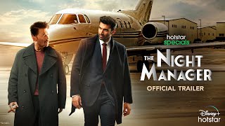 Hotstar Specials The Night Manager  Official Trailer  Anil Kapoor Aditya Roy Kapur 17th Feb [upl. by Iredale377]