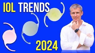 Cataract lens IOL trends in 2024 for best vision after the cataract surgery [upl. by Evey925]