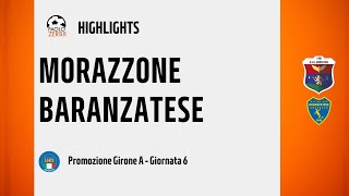 HIGHLIGHTS Promozione Girone A 2425  Day 6  Morazzone  Baranzatese [upl. by Golliner]