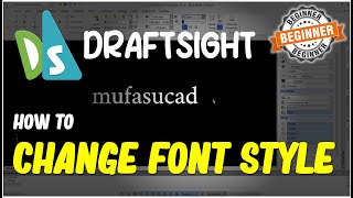 Draftsight How To Change Font [upl. by Edrock]