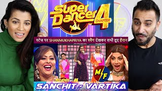 Vartika amp Sanchits Most Amazing Performance On Shanmukhapriyas Song  Super Dancer 4  REACTION [upl. by Bromley]